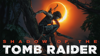 Shadow of the Tomb Raider'ın Fragmanı Ölümcül Mezarları Konu Alıyor!