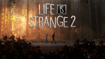Life is Strange 2 - Bölüm 1 Ücretsiz!