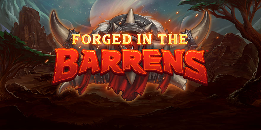forged-in-the-barrens