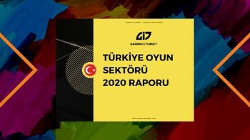 Türkiye Oyun Sektörü 2020 Raporu ve Detayları Belli Oldu